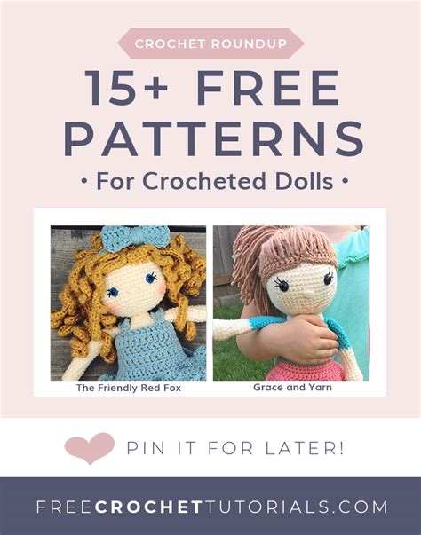 15+ Free Crocheted Doll Patterns • Free Crochet Tutorials