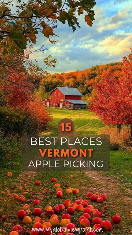 15 AMAZING Apple Picking Spots in Vermont (Farms - raincitystudios.com