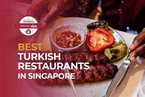 15 Best Turkish Restaurants In Singapore Serving Delicious …