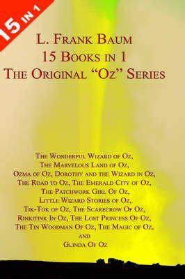 15 Books in 1: L. Frank Baum