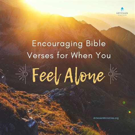 15 Encouraging Bible Verses for When You Feel Alone