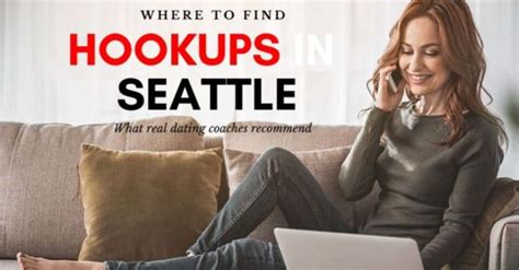 15 Great Ways To Find Seattle Hookups & Meet Girls in 2024