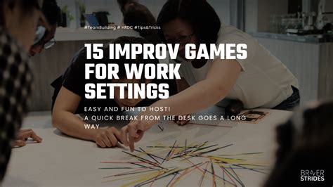 15 Improv Games for Work Settings - Braver Strides - muktibox.com