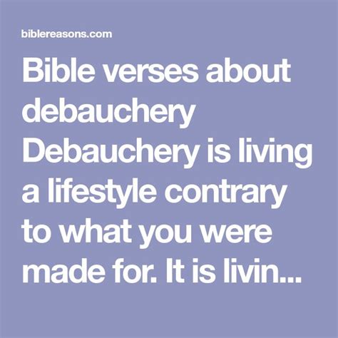 15 Important Bible Verses About Debauchery