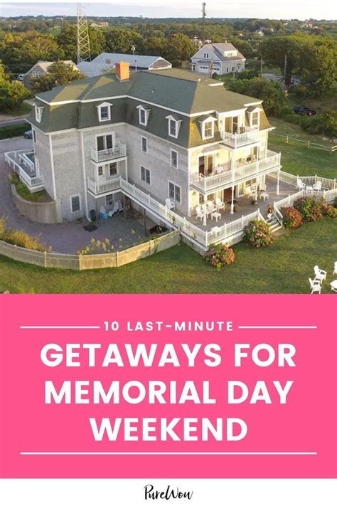 15 Memorial Day Weekend Getaways from NYC - PureWow