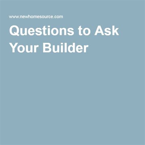 15 Questions to Ask When Selecting a Home Builder NewHomeSource