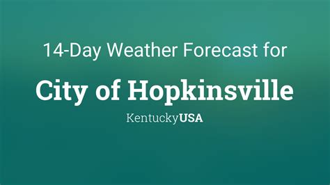 Local Forecast Office More Local Wx 3 Day History Mobile Weather Hourly Weather Forecast. Extended Forecast for Hopkinsville KY . Tonight. Mostly Clear. Low: 60 °F..