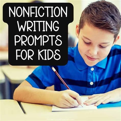 15 Nonfiction Writing Prompts To Start Writing Your Non Fiction Writing Prompts - Non-fiction Writing Prompts