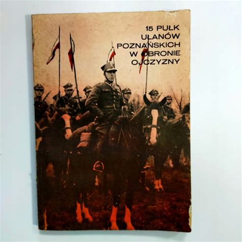 15 pułk ułanów poznańskich w obronie ojczyzny, 1919 1945. - Victa 2 stroke engine service manual.