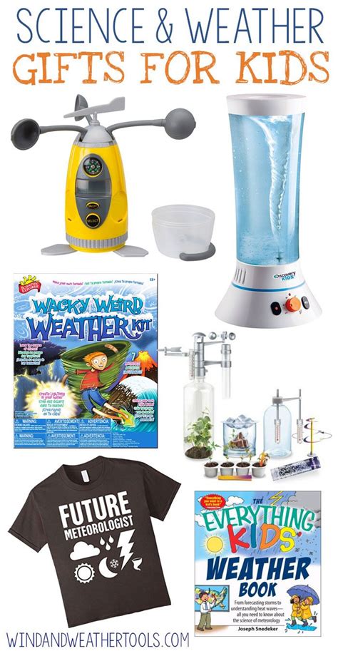 15 Science Amp Weather Gift Ideas For Kids Weather Science For Kids - Weather Science For Kids