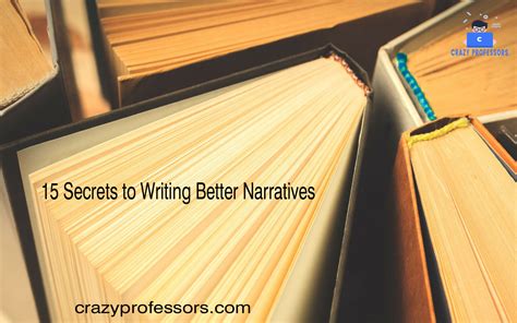 15 Secrets To Writing Better Narratives Plan For Narrative Writing - Plan For Narrative Writing