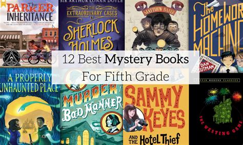 15 Thrilling Mystery Books For 5th Graders 5th Grade Mystery Books List - 5th Grade Mystery Books List