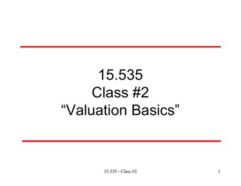 Read 15 535 Class 2 Valuation Basics Mit Opencourseware 