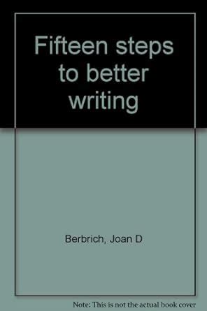 Full Download 15 Steps To Better Writing By Berbich Workbook 