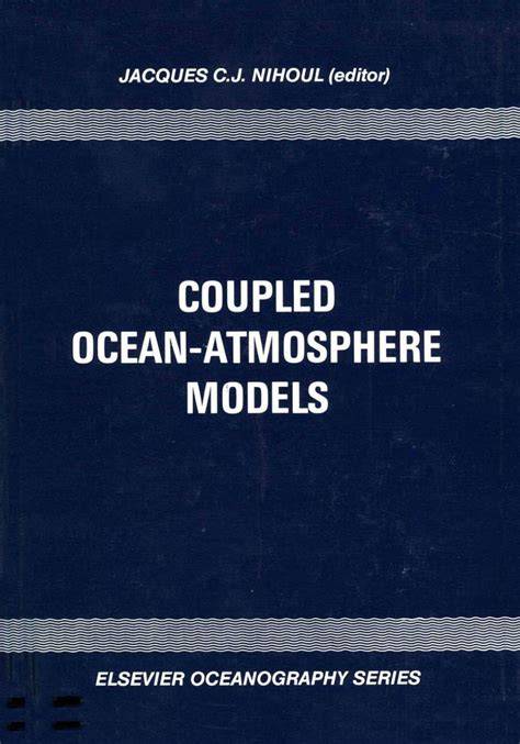 15.6: Coupled Ocean and Atmosphere Models - Geosciences LibreTexts - raincitystudios.com