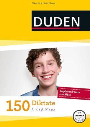 150 diktate 5 bis 8 klasse regeln und texte zum u
