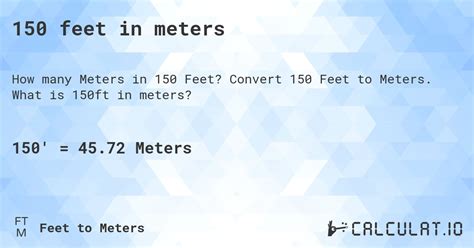 150 Feet Meters