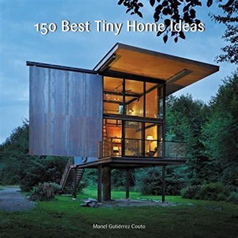 Read 150 Best Tiny Home Ideas By Manel GutiRrez Couto