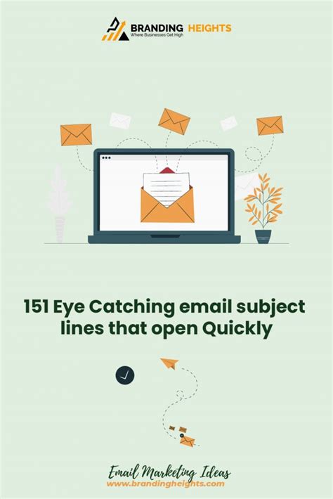 151 Eye Catching email subject lines that open Quickly