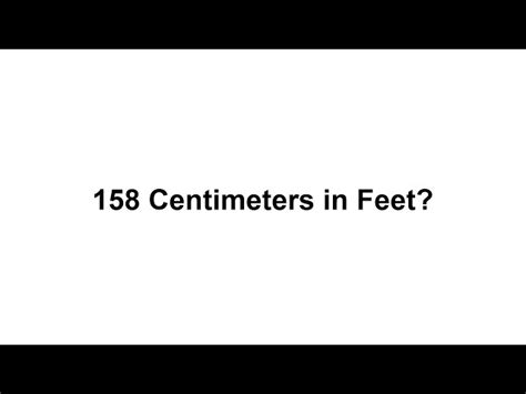 158cm To Feet