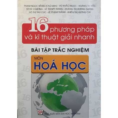 16 PHƯƠNG PHÁP VÀ KĨ THUẬT GIẢI NHANH