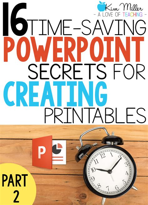 16 TimeSaving PowerPoint Secrets for Creating Printables Part 2 A