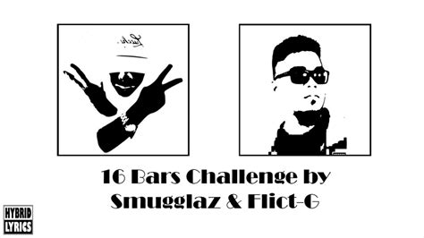 16 bars challenge flict g lyrics