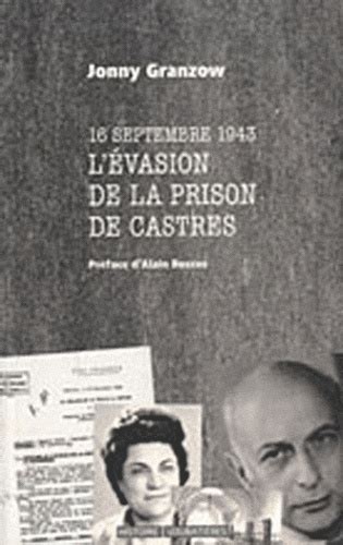 16 septembre 1943, l'évasion de la prison de castres. - Meraviglioso e il sogno nella narrativa inglese del medioevo.