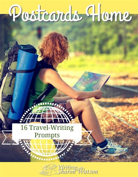 16 Travel Writing Prompts Travel Writing Prompts - Travel Writing Prompts