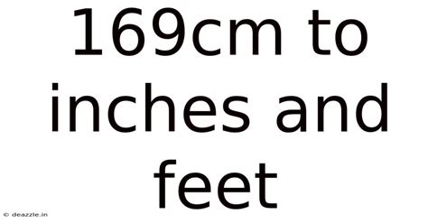 169cm In Feet