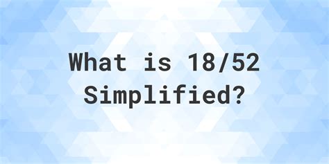 17 52 simplified. Oct 9, 2012 ... How To Simplify Fractions Using BODMAS. Tambuwal Maths Class•820K views · 17:30 ... 6:52 · Go to channel · Converting Mixed Numbers to Improper... 