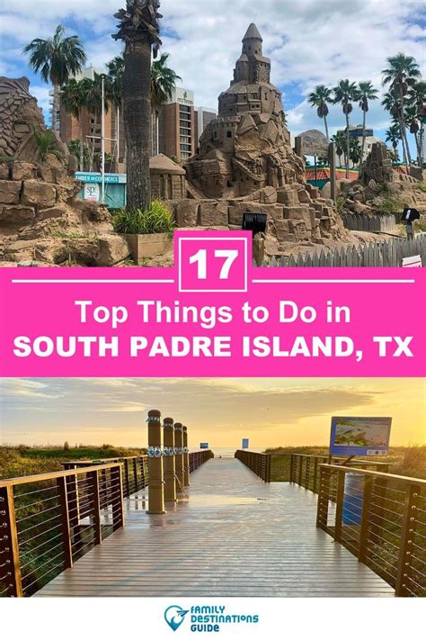 17 Best Things to Do in South Padre Island, TX (for 2024)