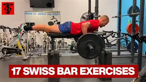 17 Swiss Bar Exercises for a Full Body Workout