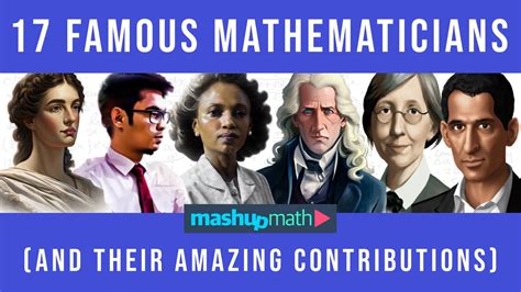 17 Famous Mathematicians Complete List Mashup Math Math Heroes - Math Heroes