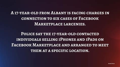 17-year-old arrested in connection to Facebook Marketplace larcenies