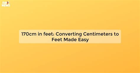 170cm In Feet
