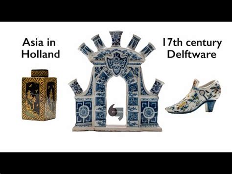 17th century Delftware (video) Khan Academy