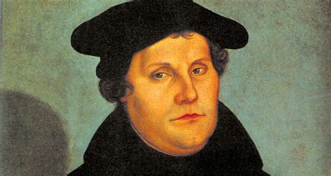 18 Martin Luther Quotes That Still Ring True - RELEVANT