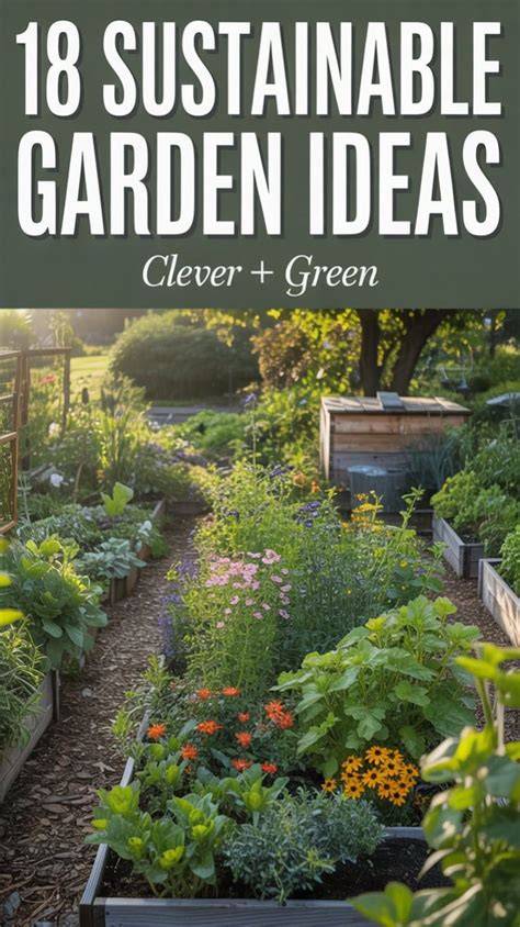18 Sustainable Garden Ideas for an Eco-Friendly Yard - raincitystudios.com