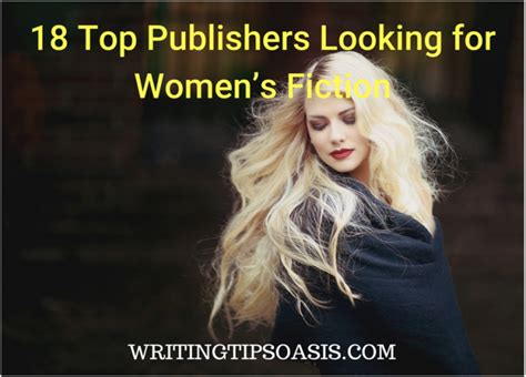 18 Top Publishers Looking for Women’s Fiction