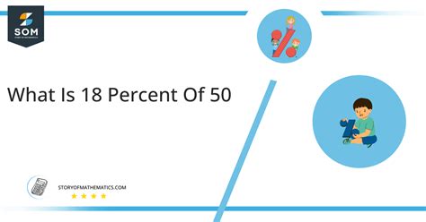 18 Percent Of 50