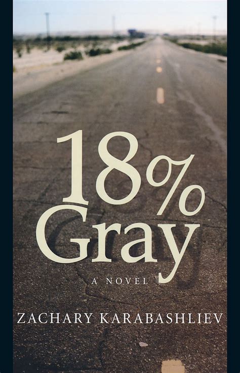 Read 18 Gray By Zachary Karabashliev 