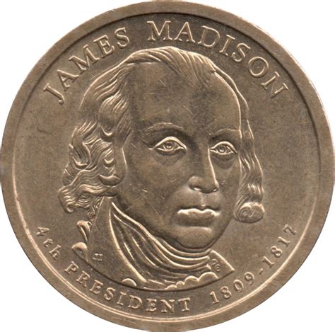 1809 4TH PRESIDENT, U.S.A. 1817 JAMES MADISON. Reverse. Script: Latin . Lettering: "FATHER OF THE CONSTITUTION" SECRETARY OF STATE UNDER JEFFERSON AS A DEBATER AND DEFENDER OF THE CONSTITUTION HE BECAME ONE OF AMERICA'S GREAT STATESMEN "DECLARED WAR OF 1812" Edge. Smooth. See also. Politician; Manage my collection. 