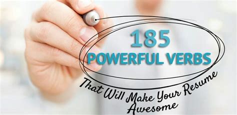 185 Powerful Verbs And 45 Adverbs To Make Your Resume …