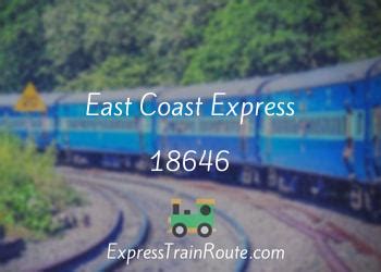 18646 EAST COAST EXP Train Time Table Seat Availability