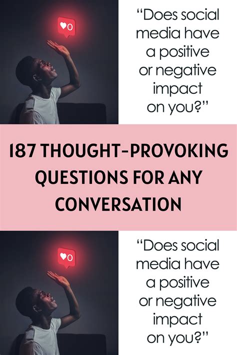 187 Thought Provoking Questions For Any Conversation 