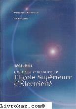 1894 1994, cent ans d'histoire de l'ecole supérieure d'électricité. - Lab manual introductory physical geology second edition.