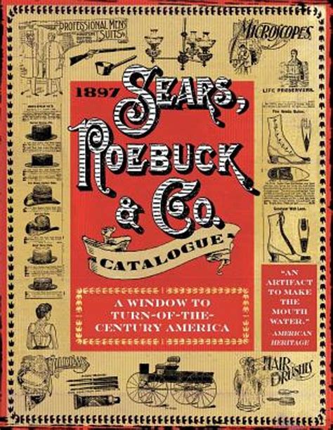 Read Online 1897 Sears Roebuck  Co Catalogue A Window To Turnofthecentury America By Sears Robuck  Co