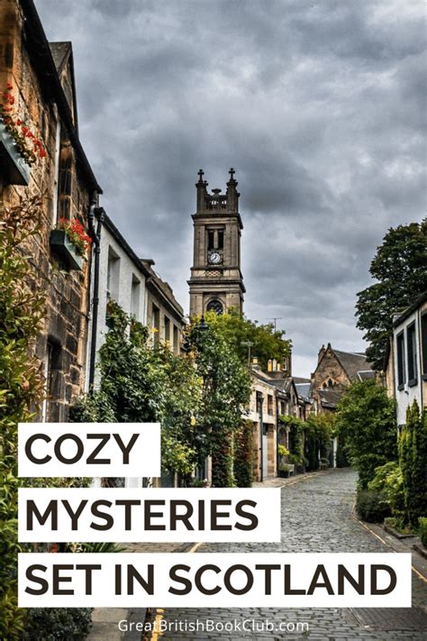 19 Delightful Cozy Mystery Novels Set in Scotland - Great British Book Club