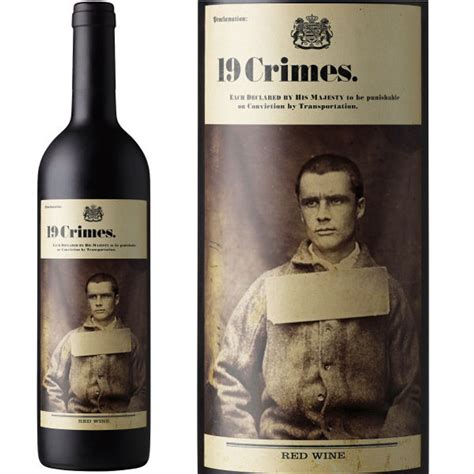 19 crimes wine. Description ... History - A liquid ode to our past, 19 Crimes is inspired by those who, beginning in 1788, were transported to Australia for a life of hard labour ... 
